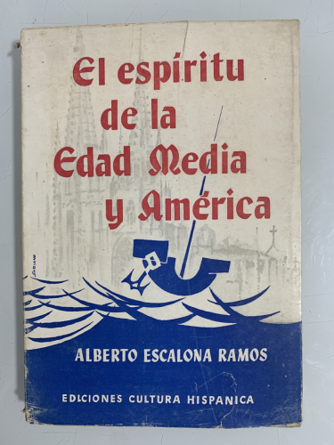 Portada del libro de EL ESPÍRITU DE LA EDAD MEDIA Y AMÉRICA
