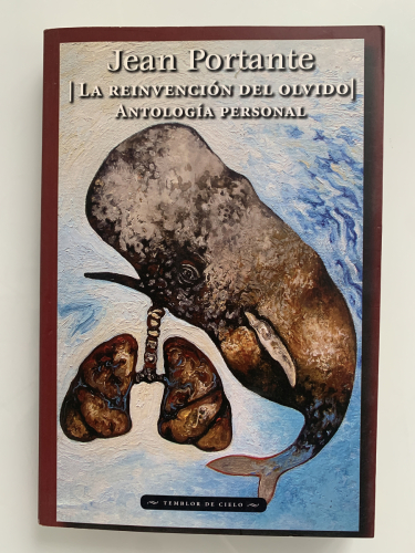 Portada del libro de LA REINVENCIÓN DEL OLVIDO. ANTOLOGÍA PERSONAL