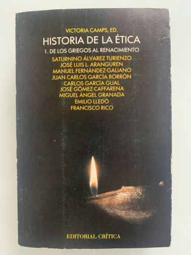 Portada del libro de HISTORIA DE LA ÉTICA. 1. DE LOS GRIEGOS AL RENACIMIENTO