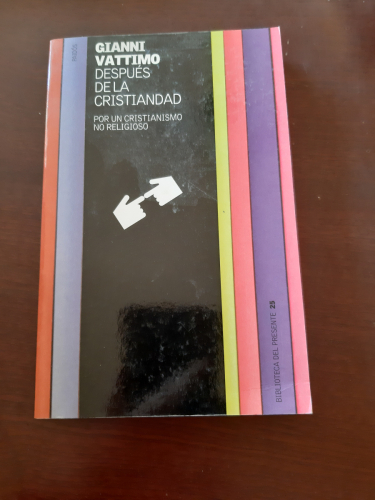Portada del libro de Después de la cristiandad. Por un cristianismo no religioso