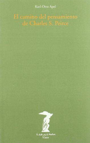 Portada del libro de EL CAMINO DEL PENSAMIENTO DE CHARLES S. PEIRCE