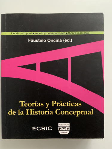 Portada del libro de TEORÍAS Y PRÁCTICAS DE LA HISTORIA CONCEPTUAL