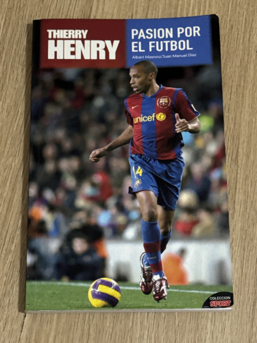 Portada del libro de Thierry Henry - Pasión por el fútbol