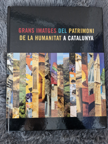 Portada del libro de Grans imatges del patrimoni de la humanitat a Catalunya