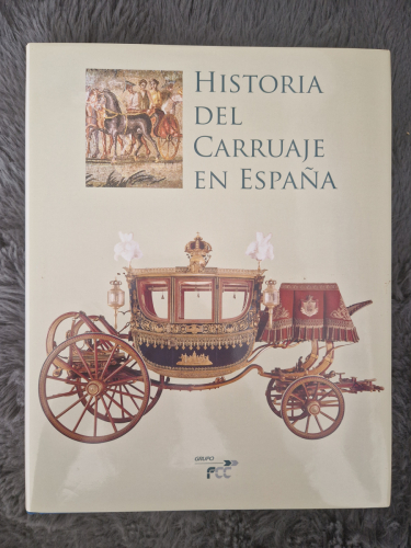 Portada del libro de Historia del carruaje en España