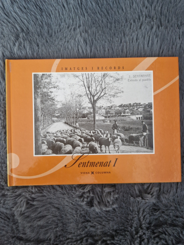 Portada del libro de Imatges i records: Sentmenat I