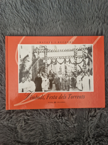 Portada del libro de Imatges i records: Vimbodí, festa dels torrents