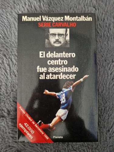 Portada del libro de El delantero centro fue asesinado al atardecer
