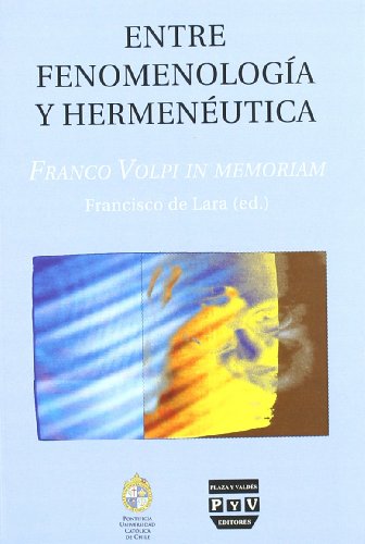 Portada del libro de ENTRE FENOMENOLOGÍA Y HERMENÉUTICA