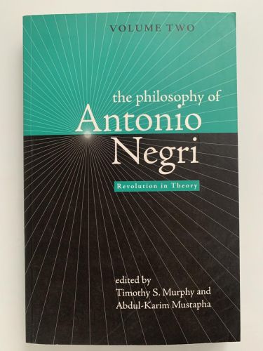 Portada del libro de THE PHILOSOPHY OF ANTONIO NEGRI. REVOLUTION IN THEORY (volume two)