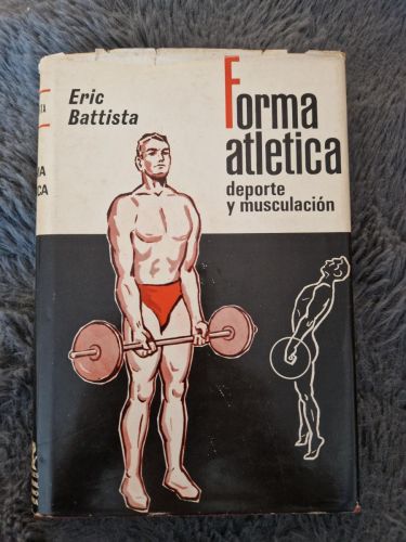Portada del libro de Forma atlética. Deporte y musculación