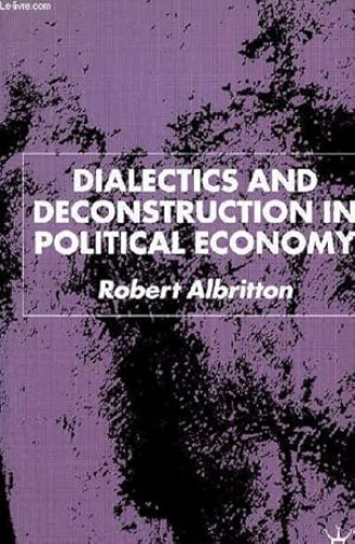 Portada del libro de Dialectics and deconstruction in policital economy