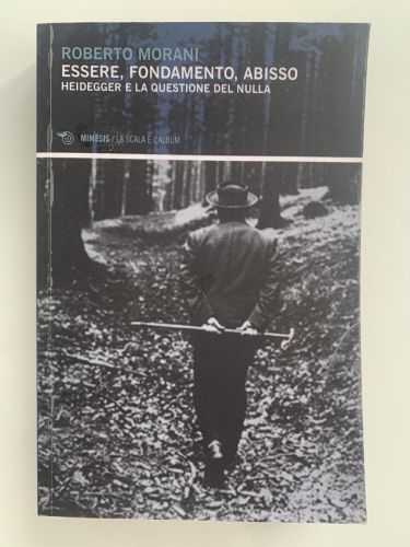 Portada del libro de ESSERE, FONDAMENTO, ABISSO. HEIDEGGER E LA QUESTIONE DEL NULLA