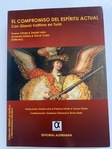Portada del libro de EL COMPROMISO DEL ESPÍRITU ACTUAL. Con Giannni Vattimo en Turín