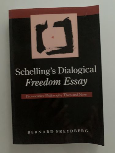 Portada del libro de SCHELLING'S DIALOGICAL FREEDOM ESSAY: Provocative Philosophy Then and Now