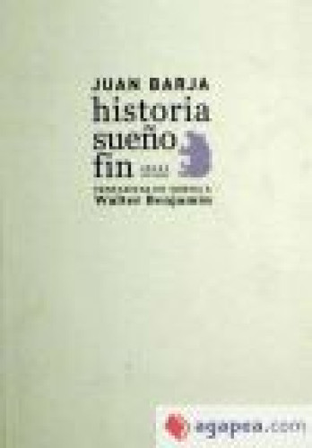 Portada del libro de historia - sueño - fin. tentativas en torno a Walter Benjamin