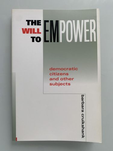 Portada del libro de THE WILL TO EMPOWER: Democratic, citizens and other subjects