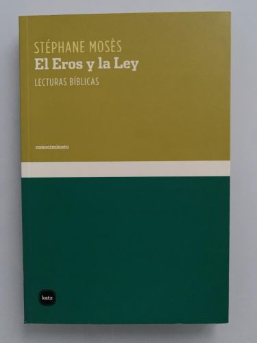 Portada del libro de EL EROS Y LA LEY. Lecturas blíbicas