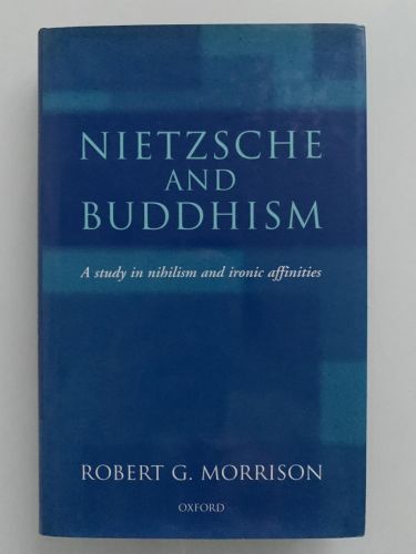 Portada del libro de NIETZSCHE AND BUDDHISM: A study in nihilism and ironic affinities