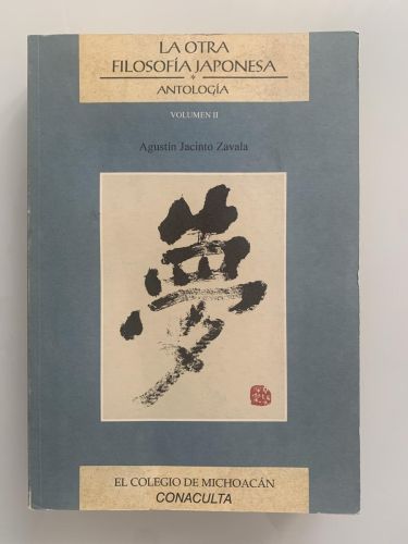 Portada del libro de LA OTRA FILOSOFÍA JAPONESA. ANTOLOGÍA (Vol.II)
