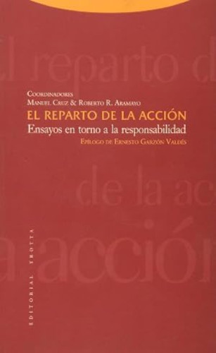 Portada del libro de EL REPARTO DE LA ACCION. Ensayos en torno a la responsabilidad .