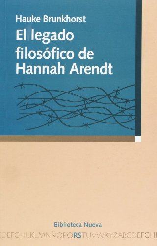 Portada del libro de EL LEGADO FILOSóFICO DE HANNAH ARENDT