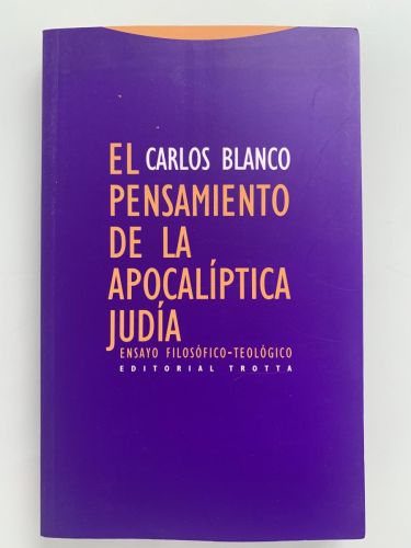 Portada del libro de EL PENSAMIENTO DE LA APOCALÍPTICA JUDÍA. Ensayo filosófico-teológico