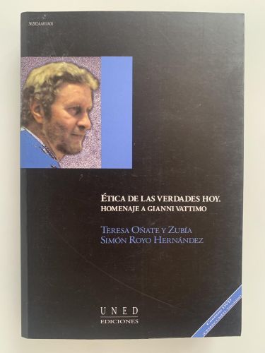 Portada del libro de ÉTICA DE LAS VERDADES HOY. HOMENAJE A GIANNI VATTIMO.