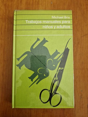 Portada del libro de Trabajos manuales para niños y adultos