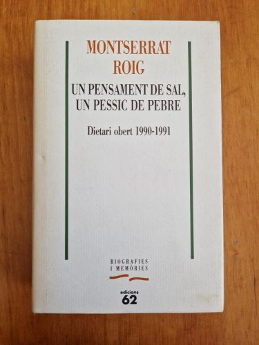 Portada del libro de Un pensament de sal, un pessic de pebre. Dietari obert 1990-1991
