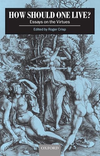 Portada del libro de HOW SHOULD ONE LIVE?. Essays on the Virtues