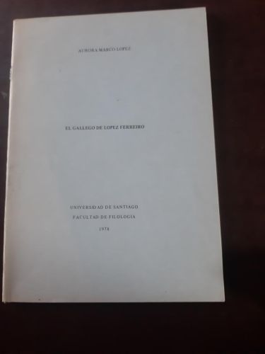 Portada del libro de EL GALEGO DE LÓPEZ FERREIRO 
