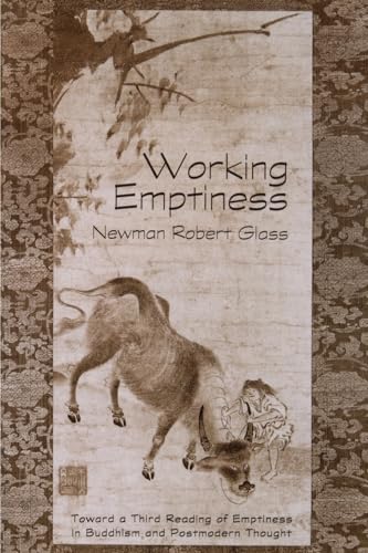 Portada del libro de WORKING EMPTINESS: Toward a Third Reading of Emptiness in Buddhism and Postmodern Thought