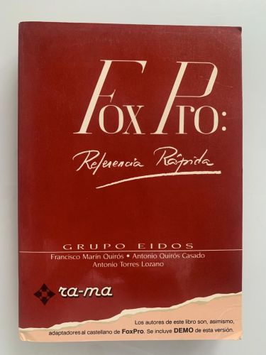 Portada del libro de FOXPRO: Referencia Rápida. Incluye DEMO(3 disquetes)