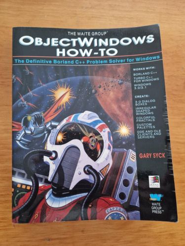Portada del libro de ObjectWindows How-to. the definitive Borland C++ Problem solver for Windows
