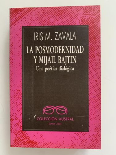 Portada del libro de LA POSMODERNIDAD Y MIJAIL BAJTIN. Una poética dialógica