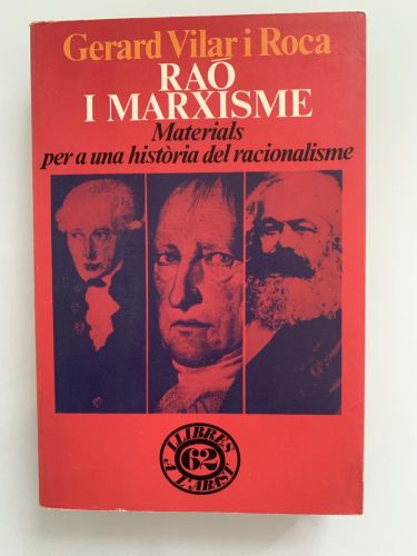 Portada del libro de RAO I MARXISME. Materials per a una història del racionalisme