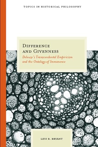 Portada del libro de Difference and Givenness Deleuze`s Transcendental Empiricism and the Ontology of Immanence
