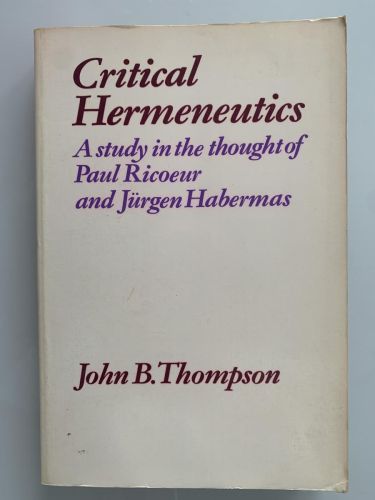 Portada del libro de CRITICAL HERMENEUTICS. A study in the thought of Paul Ricoeur and Jürgen Habermas