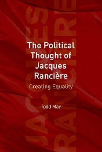Portada del libro de THE POLITICAL THOUGHT OF JACQUES RANCIÈRE