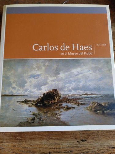 Portada del libro de Carlos de Haes (1826-1898) en el Museo del Prado