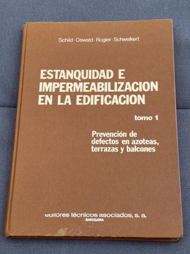 Portada del libro de Estanquidad e impermeabilización en la edificación. Prevención de defectos en azoteas, terrazas y balcones