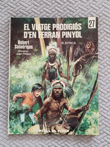 Portada del libro de El viatge prodigiós d'en Ferran Pinyol III. Àfrica (SIGNAT PER L'AUTOR)