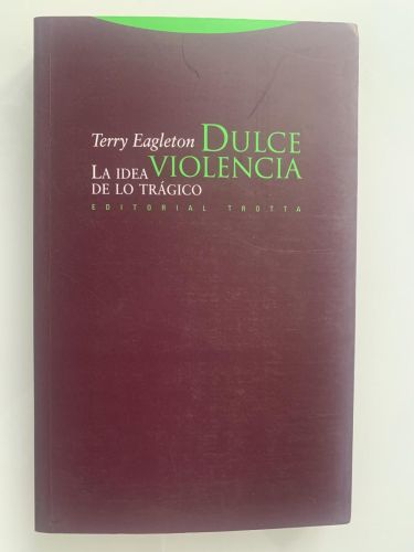 Portada del libro de DULCE VIOLENCIA. La idea de los trágico