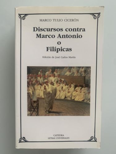 Portada del libro de DISCURSOS CONTRA MARCO ANTONIO O FILÍPICAS