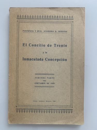 Portada del libro de EL CONCILIO DE TRENTO Y LA INMACULADA CONCEPCIÓN