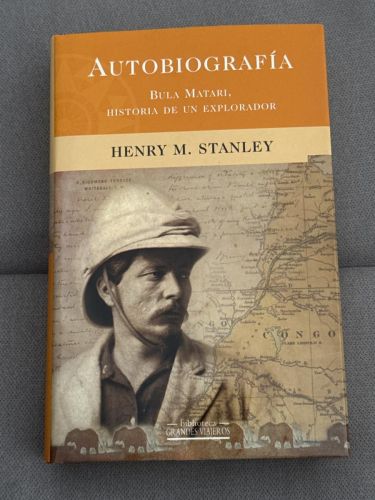 Portada del libro de Autobiografía. Bula Matari, historia de un explorador.