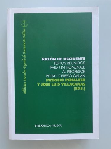 Portada del libro de RAZÓN DE OCCIDENTE. Textos reunidos para un homenaje al profesor Pedro Cerezo Galán