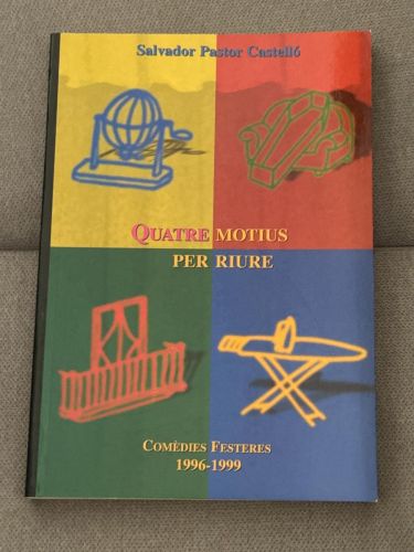 Portada del libro de Quatre motius per riure. Comèdies festeres 1996-1999
