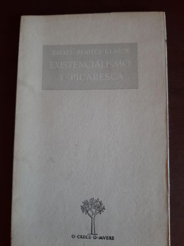 Portada del libro de EXISTENCIALISMO Y PICARESCA 